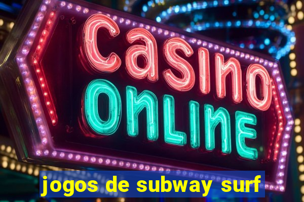 jogos de subway surf